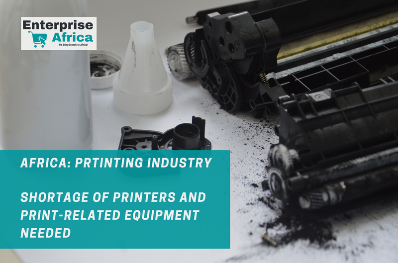 Printing industry Africa – Printers and equipment in high demand